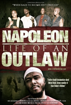 Watch Napoleon: Life of an Outlaw movies free hd online