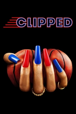 Watch Clipped movies free hd online