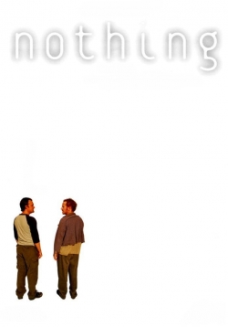 Watch Nothing movies free hd online