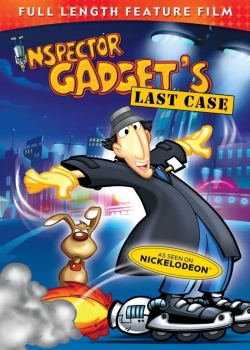 Watch Inspector Gadget's Last Case movies free hd online