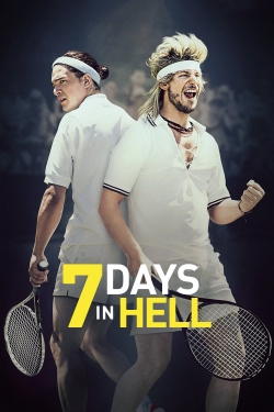 Watch 7 Days in Hell movies free hd online