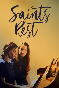 Watch Saints Rest movies free hd online