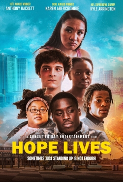 Watch Hope Lives movies free hd online