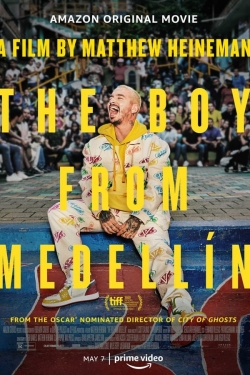 Watch The Boy from Medellín movies free hd online