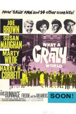 Watch What a Crazy World movies free hd online