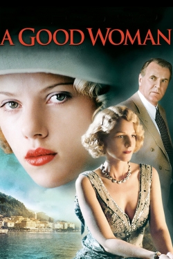 Watch A Good Woman movies free hd online