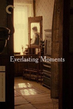 Watch Everlasting Moments movies free hd online