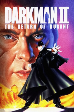 Watch Darkman II: The Return of Durant movies free hd online