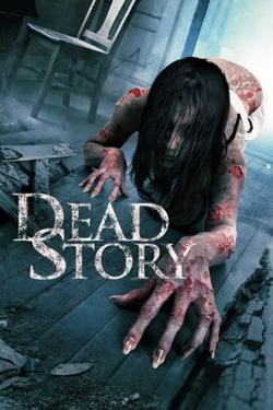 Watch Dead Story movies free hd online