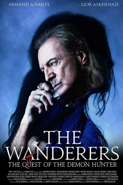 Watch The Wanderers: The Quest of The Demon Hunter movies free hd online