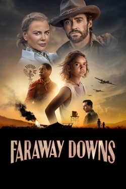 Watch Faraway Downs movies free hd online