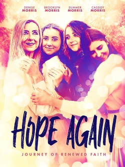 Watch Hope Again movies free hd online