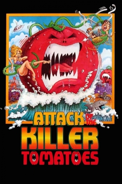 Watch Attack of the Killer Tomatoes! movies free hd online