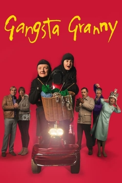 Watch Gangsta Granny movies free hd online