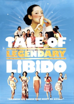 Watch A Tale of Legendary Libido movies free hd online