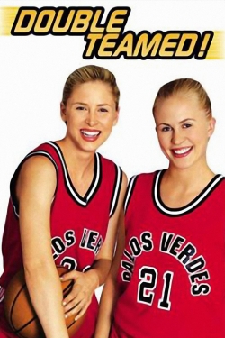 Watch Double Teamed movies free hd online