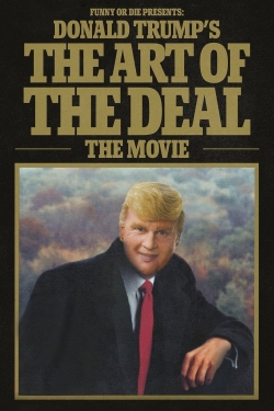 Watch Donald Trump's The Art of the Deal: The Movie movies free hd online