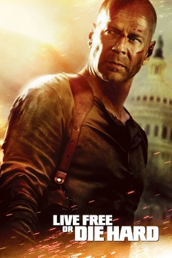 Watch Live Free or Die Hard movies free hd online