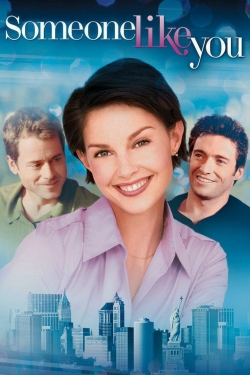 Watch Someone Like You... movies free hd online