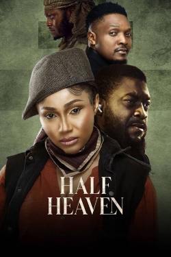 Watch Half Heaven movies free hd online