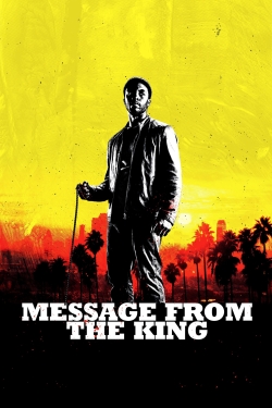 Watch Message from the King movies free hd online