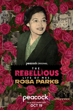 Watch The Rebellious Life of Mrs. Rosa Parks movies free hd online