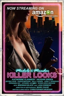 Watch Killer Looks movies free hd online