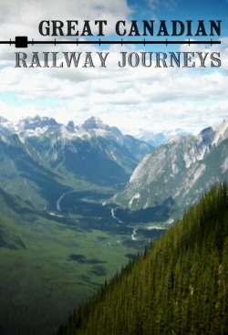 Watch Great Canadian Railway Journeys movies free hd online