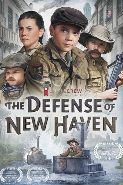 Watch The Defense of New Haven movies free hd online