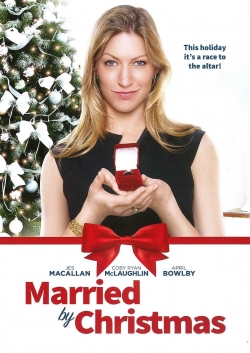 Watch Married by Christmas movies free hd online