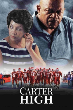 Watch Carter High movies free hd online