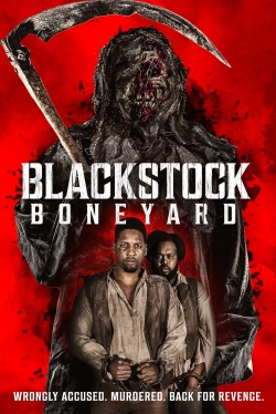 Watch Blackstock Boneyard movies free hd online