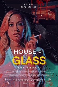 Watch House of Glass movies free hd online