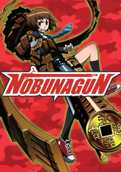 Watch Nobunagun movies free hd online