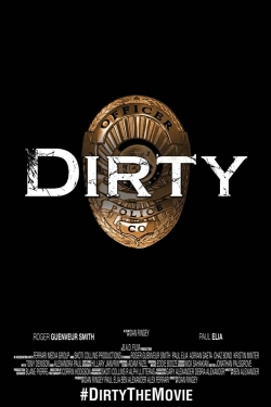 Watch Dirty movies free hd online