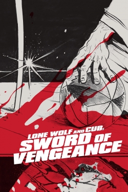 Watch Lone Wolf and Cub: Sword of Vengeance movies free hd online