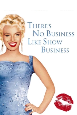 Watch There's No Business Like Show Business movies free hd online