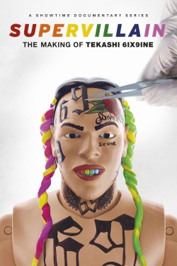 Watch Supervillain: The Making of Tekashi 6ix9ine movies free hd online