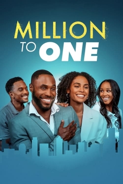 Watch Million to One movies free hd online