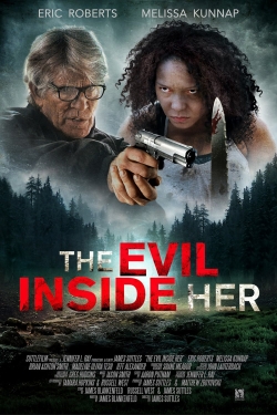 Watch The Evil Inside Her movies free hd online