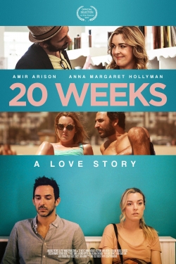 Watch 20 Weeks movies free hd online