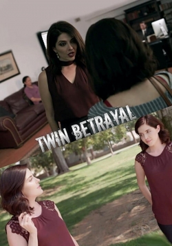 Watch Twin Betrayal movies free hd online