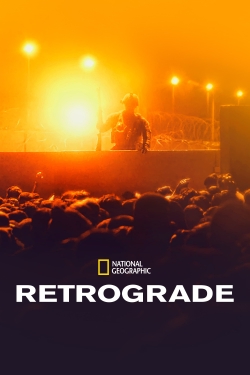 Watch Retrograde movies free hd online