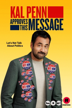 Watch Kal Penn Approves This Message movies free hd online