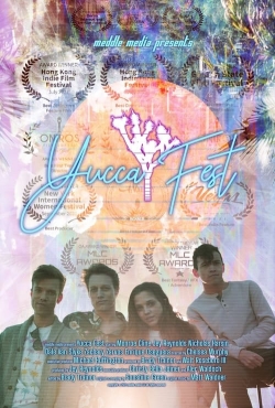 Watch Yucca Fest movies free hd online