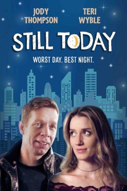 Watch Still Today movies free hd online