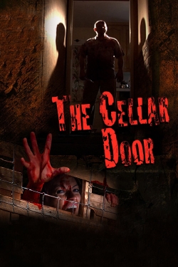 Watch The Cellar Door movies free hd online