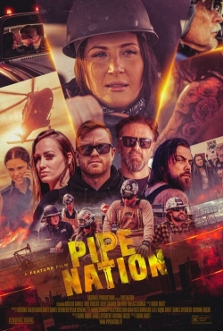 Watch Pipe Nation movies free hd online