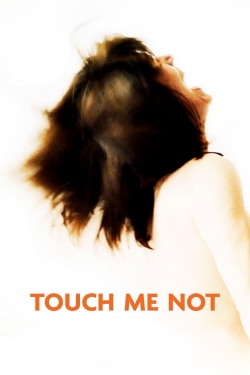 Watch Touch Me Not movies free hd online