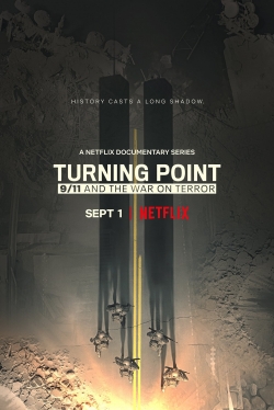 Watch Turning Point: 9/11 and the War on Terror movies free hd online